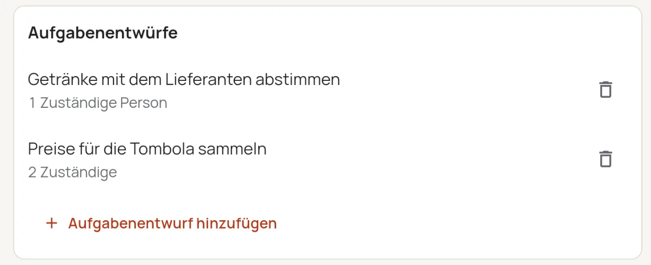Aufgabenentwürfe im Protokoll: „Getränke mit dem Lieferanten abstimmen“ mit einer zuständigen Person und „Preise für die Tombola sammeln“ mit zwei Zuständigen.